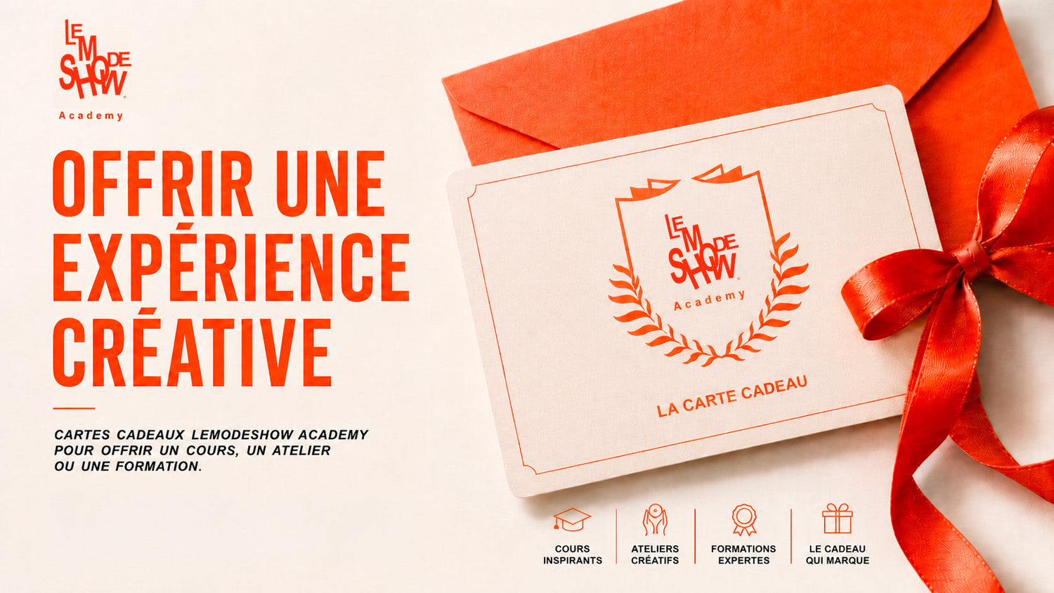 LES CARTES CADEAUX LEMODESHOW Academy